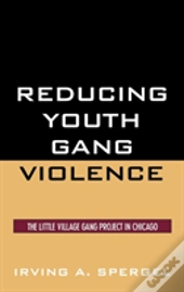 Reducing Youth Gang Violence