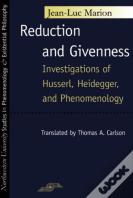 Reduction And Givenness