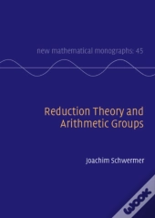 Reduction Theory And Arithmetic Groups