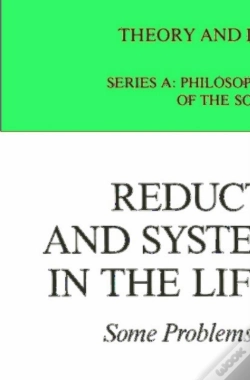 Capa do artigo Reductionism And Systems Theory In The Life Sciences