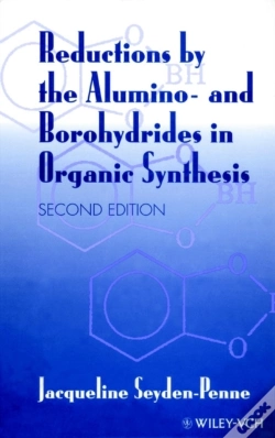 Capa do artigo Reductions By The Alumino- And Borohydrides In Organic Synthesis
