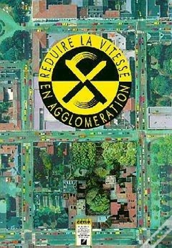 Capa do artigo Réduire La Vitesse En Agglomération ; Mesures Localisées D'Exploitation Et D'Équipement De La Voirie