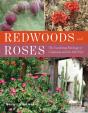 Redwoods And Roses - Preview
