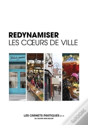 Capa do artigo Redynamiser Les Coeurs De Ville - Les Carnets Pratiques De L