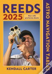 Reeds Astro Navigation Tables 2025