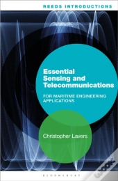 Reeds Introductions: Essential Sensing And Telecommunications For Marine Engineering Applications