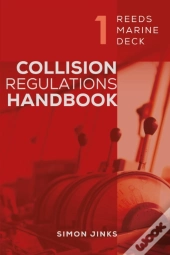 Reeds Marine Deck 1: Collision Regulations Handbook
