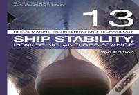 Reeds Vol 13: Ship Stability, Powering And Resistance