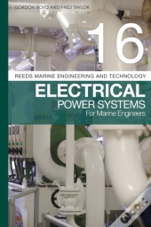 Reeds Vol 16: Electrical Power Systems For Marine Engineers