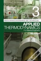 Reeds Vol 3: Applied Thermodynamics For Marine Engineers
