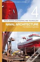 Reeds Vol 4: Naval Architecture For Marine Engineers