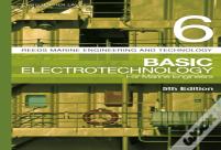 Reeds Vol 6: Basic Electrotechnology For Marine Engineers