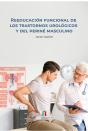 Reeducacion Funcional De Los Trastornos Urologicos - Preview
