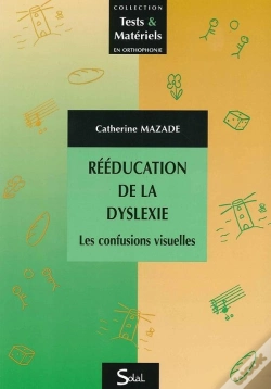 Capa do artigo Rééducation De La Dyslexie ; Les Confusions Visuelles