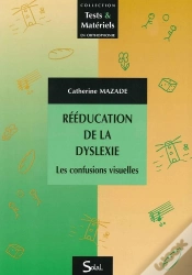 Capa do artigo Rééducation De La Dyslexie ; Les Confusions Visuelles