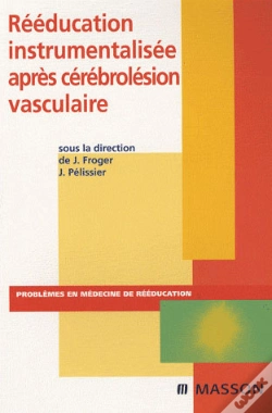 Capa do artigo Rééducation Instrumentalisée Après Cérébrolésion Vasculaire