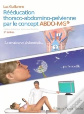 Reeducation Thoraco-Abdomino Pelvienne Par Le Concept Abdo-Mg