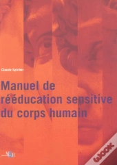 Reeduc.Sensitive Du Corpshumain