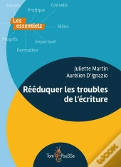 Rééduquer Les Troubles De L'Écriture