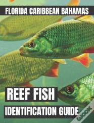 Reef Fish Identification Guide