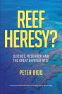 Reef Heresy  Science, Research And The G - Preview