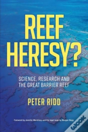Capa do artigo Reef Heresy  Science, Research And The G