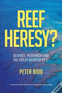 Capa do artigo Reef Heresy  Science, Research And The G