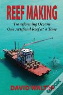 Reef Making