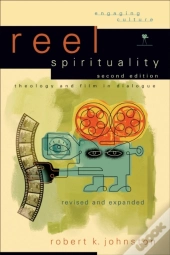 Reel Spirituality (Engaging Culture)
