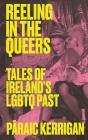 Reeling In The Queers - Preview