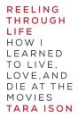 Reeling Through Life - Preview