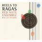 Reels to Ragas - CD - Preview