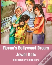 Reena'S Bollywood Dream