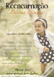 Capa do artigo Reencarnação Divina Benção