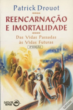 Capa do artigo Reencarnação e Imortalidade