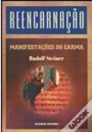 Reencarnação - Manifestações do Carma