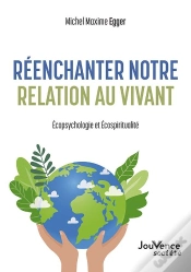 Capa do artigo Réenchanter Notre Relation Au Vivant : Éecopsychologie Et Écospiritualité