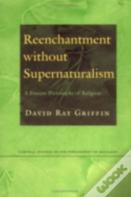 Reenchantment Without Supernaturalism