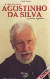 Reencontrar Agostinho da Silva