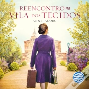 Capa do artigo Reencontro Na Vila Dos Tecidos - Vol. 2