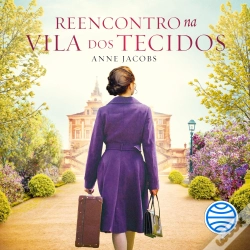 Capa do artigo Reencontro Na Vila Dos Tecidos - Vol. 2