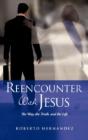 Reencounter With Jesus - Preview