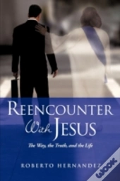 Reencounter With Jesus