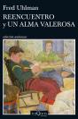 Reencuentro Y Un Alma Valerosa - Preview