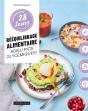 Rééquilibrage Alimentaire, Adieu Pics Glycémiques ! : 1 Programme + 30 Recettes : Sans Culpabilité Et Sans Pression ! - Preview