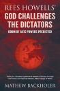 Rees Howells' God Challenges The Dictators, Doom Of Axis Powers Predicted - Preview