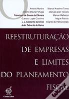Reestruturação de Empresas e Limites do Planeamento Fiscal