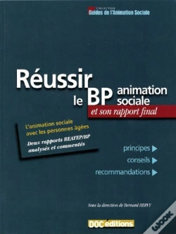 Capa do artigo Rééussir Le Bp Animation Sociale Et Son Rapport Final ; L'Animation Avec Les Personnes Âgées, Deux Rapports Beatp-Bp Analysés Et Commentés ; Principes, Conseils, Recommandations