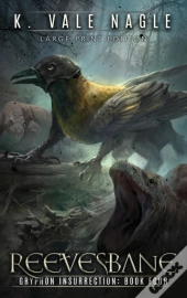 Reevesbane: Large Print Edition