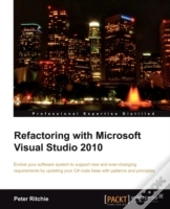 Refactoring With Microsoft Visual Studio 2010